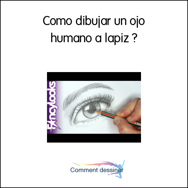 Como dibujar un ojo humano a lapiz